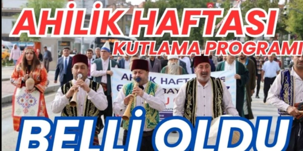 38. Ahilik Haftası Kırşehir'de Coşkuyla Kutlanacak
