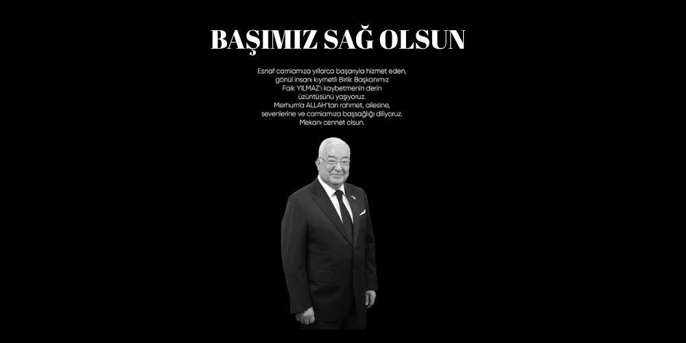 Esnaf Camiasının Acı Kaybı: İSTESOB Başkanı Faik Yılmaz Hayatını Kaybetti